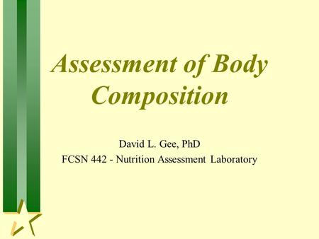 Assessment of Body Composition