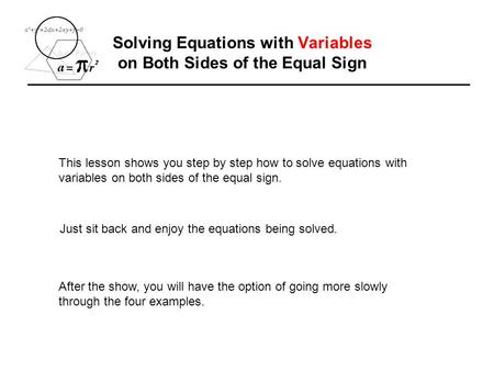 Solving Equations with Variables on Both Sides of the Equal Sign