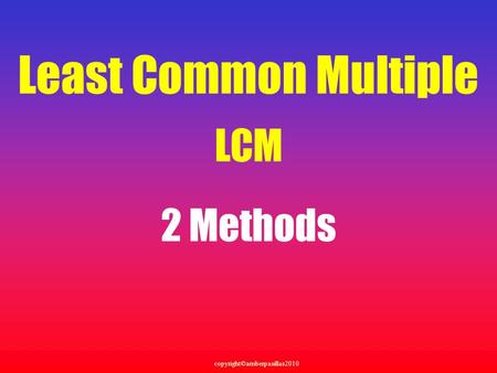 Least Common Multiple LCM 2 Methods