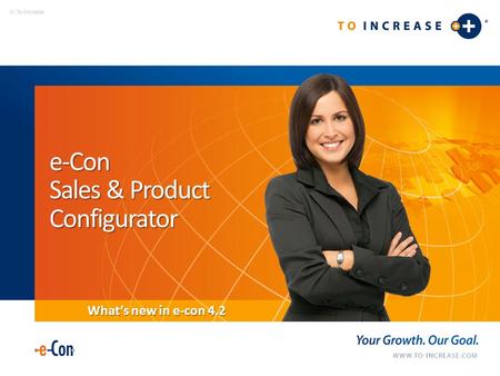 E-Con Sales & Product Configurator What’s new in e-con 4.2.