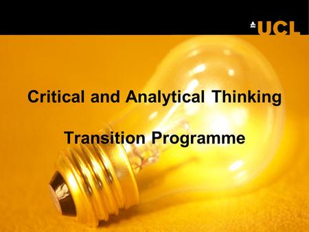 Critical and Analytical Thinking Transition Programme