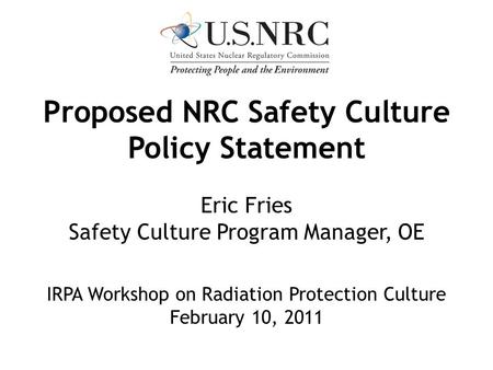 Proposed NRC Safety Culture Policy Statement