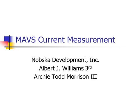 MAVS Current Measurement