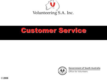 Customer Service © 2006.
