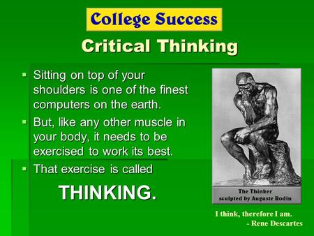 THINKING. Critical Thinking