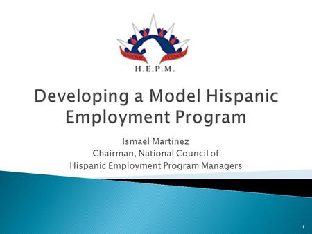 Developing a Model Hispanic Employment Program