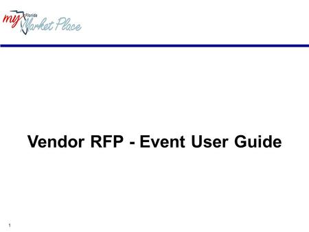 1 Vendor RFP - Event User Guide. 2 Minimum System Requirements Internet connection - Modem, ISDN, DSL, T1. Your connection speed determines your access.