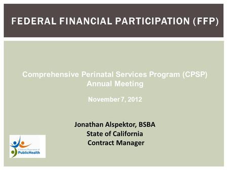 Federal Financial Participation (FFP)