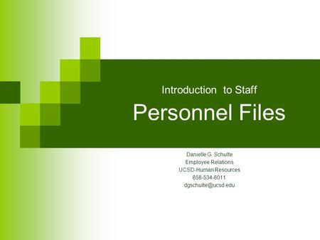 Introduction to Staff Personnel Files