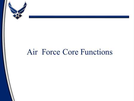Air Force Core Functions