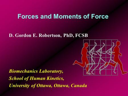 Forces and Moments of Force