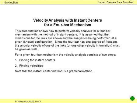 Velocity Analysis with Instant Centers for a Four-bar Mechanism