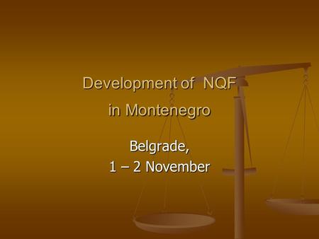 Development of NQF in Montenegro