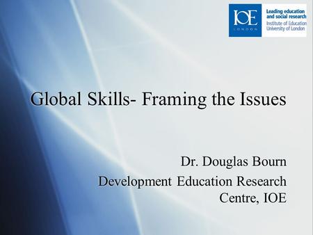 Global Skills- Framing the Issues