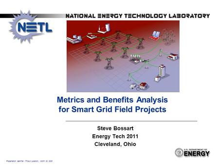 Metrics and Benefits Analysis for Smart Grid Field Projects