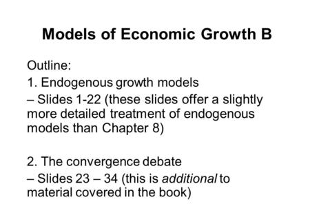 Models of Economic Growth B