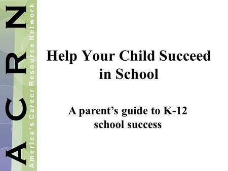 Help Your Child Succeed in School