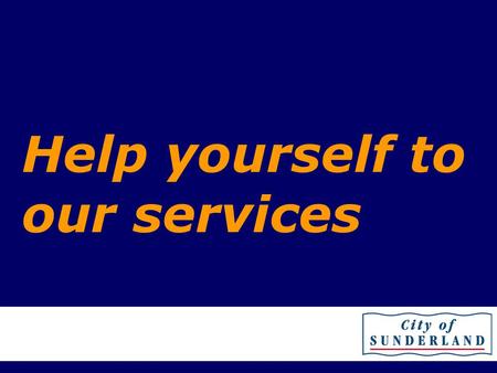 Help yourself to our services. You are always welcome to call into your local office And now you can contact us other ways too!