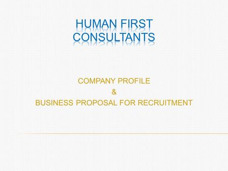 HUMAN FIRST CONSULTANTS