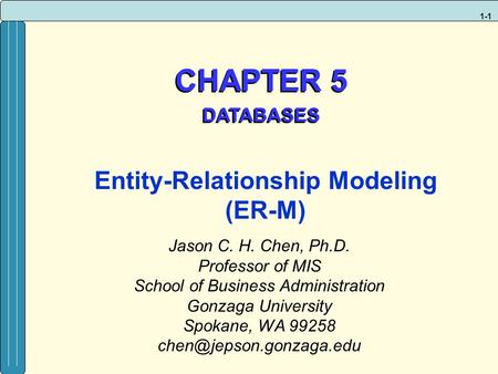 Entity-Relationship Modeling (ER-M)