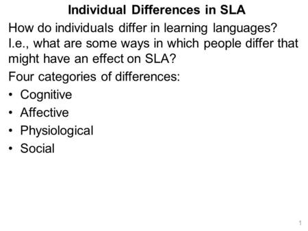 Individual Differences in SLA