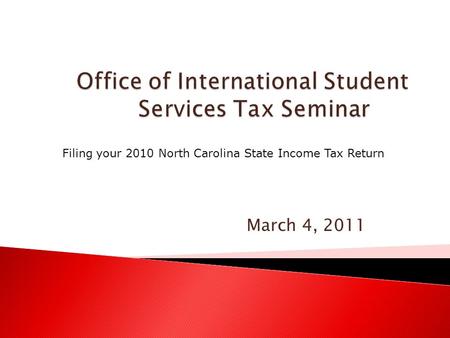 Office of International Student Services Tax Seminar
