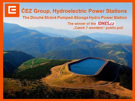 Přečerpávací vodní elektrárna Dlouhé Stráně ČEZ, a. s., Vodní elektrárny The Dlouhé Stráně Pumped-Storage Hydro Power Station ČEZ Group, Hydroelectric.