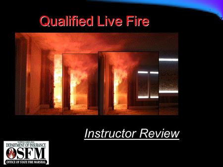 Qualified Live Fire Instructor Review.