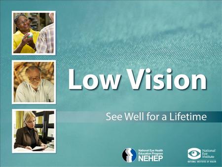 Is Vision Loss Part of Getting Older?  Vision can change as we age.  Vision loss and blindness are not a normal part of aging.