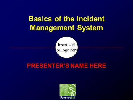 Basics of the Incident Management System