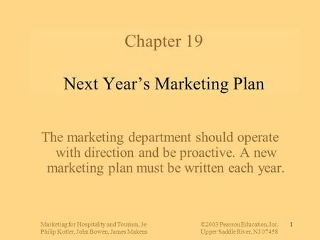 Chapter 19 Next Year’s Marketing Plan