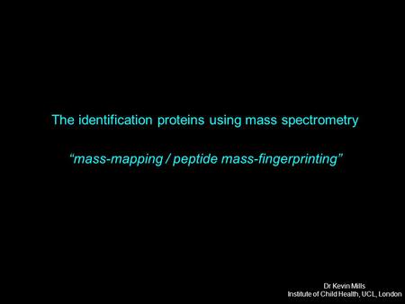 The identification proteins using mass spectrometry