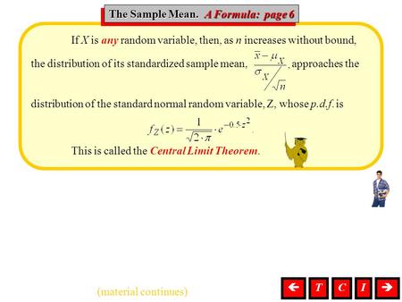 The Sample Mean. A Formula: page 6