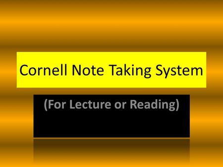 Cornell Note Taking System