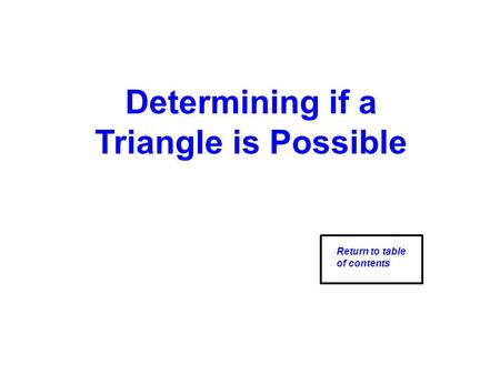 Determining if a Triangle is Possible