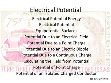Electrical Potential Electrical Potential Energy Electrical Potential