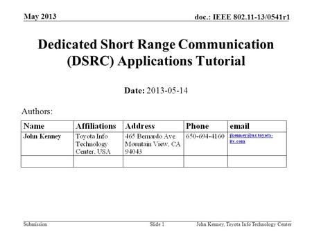 Dedicated Short Range Communication (DSRC) Applications Tutorial