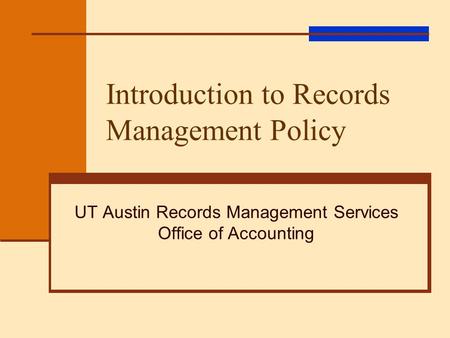 Introduction to Records Management Policy