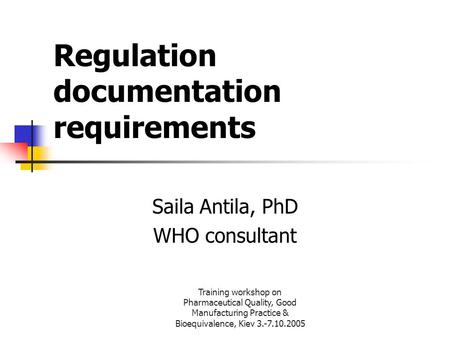 Regulation documentation requirements