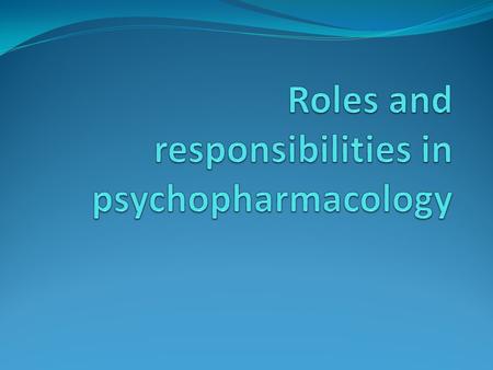 Role of the nurse in administration and safe administration PRN medication Legal and ethical aspects of medication administration Role of the multidisciplinary.