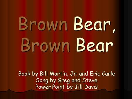 Brown Bear, Brown Bear Book by Bill Martin, Jr
