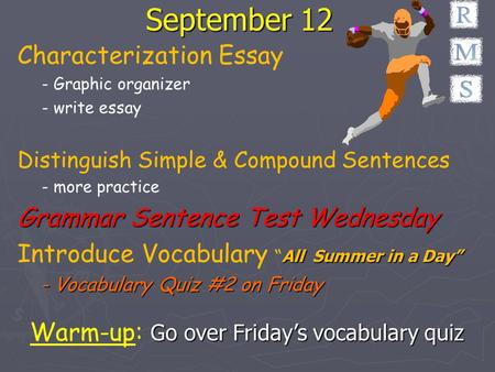 September 12 Characterization Essay Grammar Sentence Test Wednesday