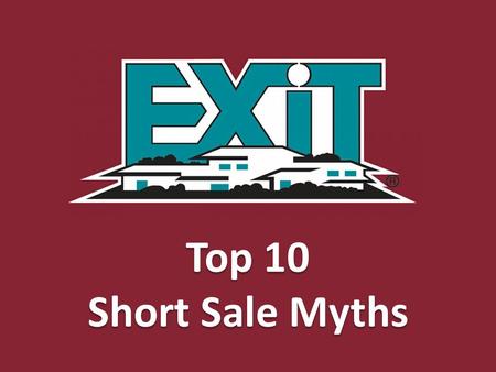 Top 10 Short Sale Myths. You must be behind in your payments to qualify for short sale. You do not necessarily need to be behind in your payments. You.