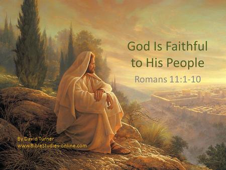 God Is Faithful to His People