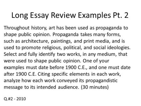 Long Essay Review Examples Pt. 2