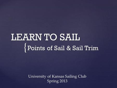 Points of Sail & Sail Trim