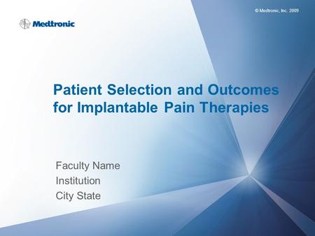 Patient Selection and Outcomes for Implantable Pain Therapies