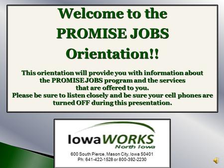 Welcome to the PROMISE JOBS Orientation!!
