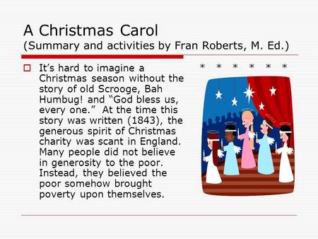 A Christmas Carol (Summary and activities by Fran Roberts, M. Ed.)