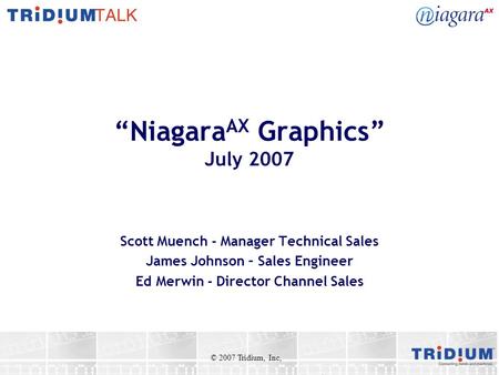 “NiagaraAX Graphics” July 2007